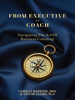 cover image of From Executive to Coach